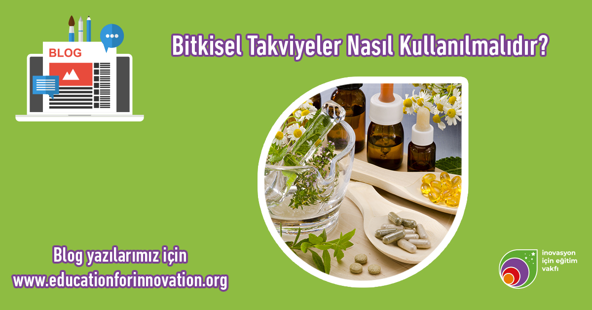 bitkisel-takviyeler-nasil-kullanilmalidir