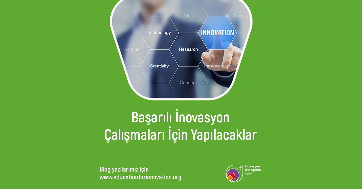 e4i-basarili-inovasyon-calismalari-icin-yapilacaklar
