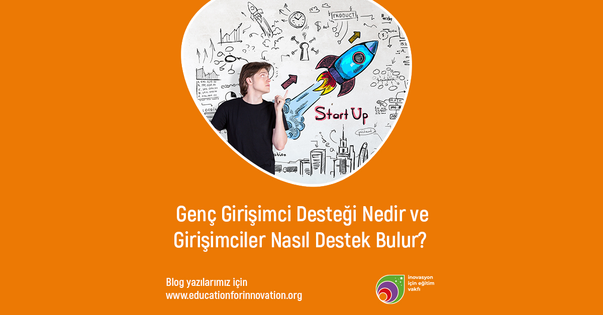e4i-genc-girisimci-destegi-nedir-ve-girisimciler-nasil-destek-bulur