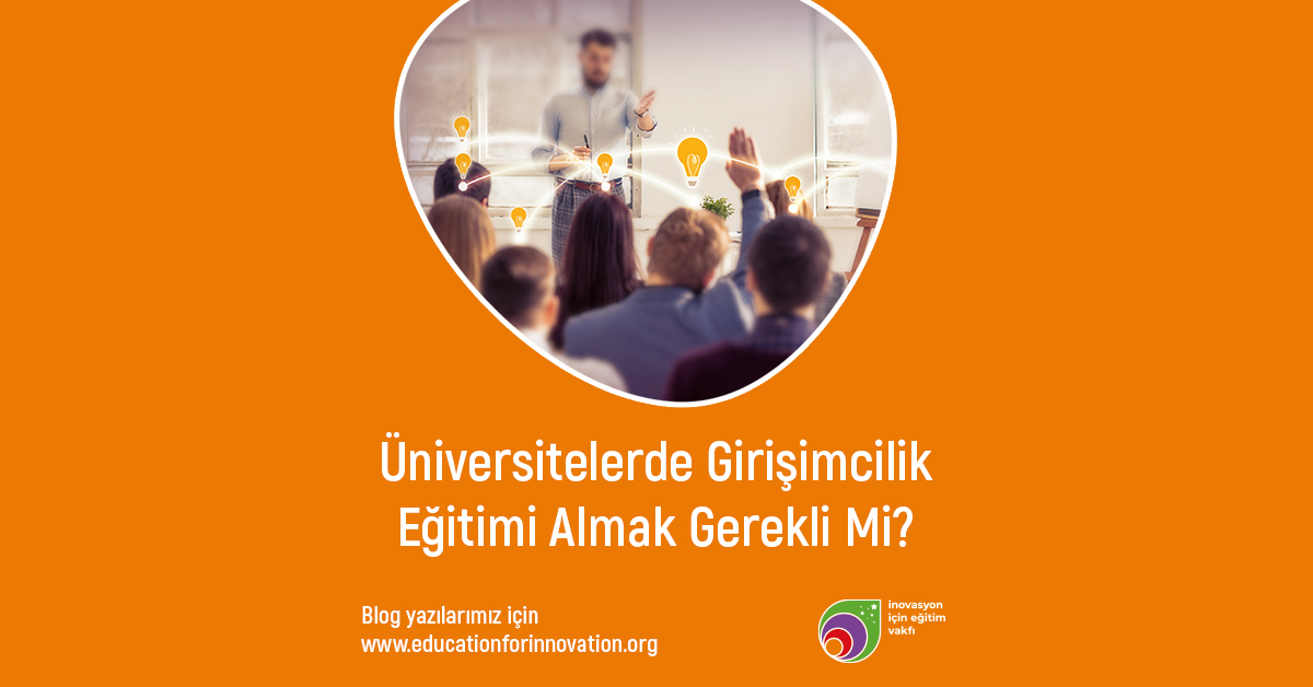 e4i-girisimcilik-egitimi-almak-gerekli-mi