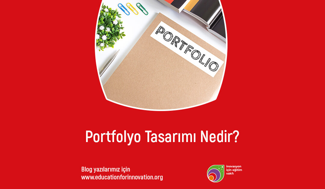 Portfolyo Tasarımı Nedir?